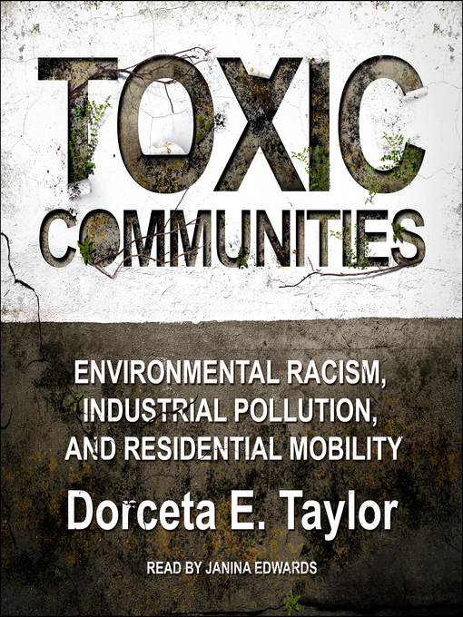 Title details for Toxic Communities by Dorceta E. Taylor - Wait list